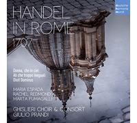 Giulio Prandi - Handel In Rome 1707