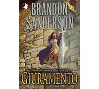 Giuramento. Le cronache della Folgoluce (Vol. 3) (Oscar fantastica fantasy)