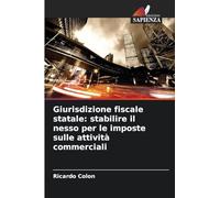 Giurisdizione fiscale statale: stabilire il nesso per le imposte sulle attività commerciali