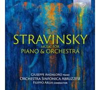 Giuseppe Andaloro|Orchestra Sinfonica Abruzzese|Filippo Arlia - Stravinsky: Music for Piano & Orchestra