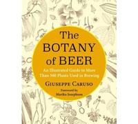 Giuseppe Caruso The Botany of Beer (Tapa dura) (Importación USA)