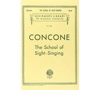 Giuseppe concone: the school of sight-singing: Schirmer Library of Classics Volume 245 Voice Technique