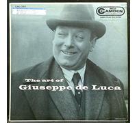 Giuseppe De Luca, Metropolitan Opera Chorus, Metropolitan Opera Orchestra - Giuseppe De Luca , Metropolitan Opera Chorus , The Metropolitan Opera House Orchestra - The Art Of Giuseppe De Luca - RCA Camden - CDN 1012