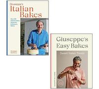 Giuseppe Dell'Anno 2 Books Collection Set (Giuseppe's Easy Bakes Sweet Italian Treats & Giuseppe's Italian Bakes)