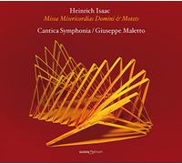 Giuseppe Maletto - Isaac: Missa Misericordias Domini; Motetes / Maletto