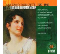 DONIZETTI: Lucia di Lammermoor [CD de audio] Giuseppe Manacchini, Lina Pagliughi, Giovanni Malpiero , Orchestra Sinfonica e Coro