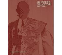 Giuseppe Salvatori. Centuria. Ediz. a colori (Arte)