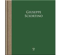 Giuseppe Sciortino. Il silenzio delle cose