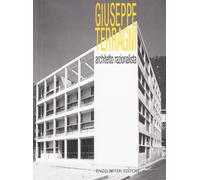 Giuseppe Terragni, architetto razionalista (Percorsi d'arte)