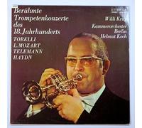 Giuseppe Torelli - Beruhmte Trompetenkonzerte des 18. Jahrhunderts: Torelli, L. Mozart, Telemann, Haydn / Willi Krug, Kammerorchester Berlin, Helmut Koch