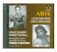 Giuseppe Verdi: Aida [New York -- February 25, 1967; Leontyne Price, Grace Bumbry, Carlo Bergonzi, Robert Merrill, Jerone Hines; Thomas Schippers] (2005-05-03)