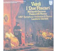 Giuseppe Verdi - Giuseppe Verdi - Katia Ricciarelli / Jos Carreras / Piero Cappuccilli / Samuel Ramey , ORF Symphonieorchester & ORF-Chor , Lamberto Gardelli - I Due Foscari - Philips - 6700 105