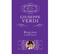 Giuseppe verdi: requiem (dover miniature scores) poche