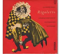 Giuseppe Verdi - Rigoletto (Opernquerschnitt Historische Aufnahme)