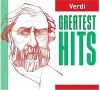 Giuseppe Verdi - Verdi Greatest Hits