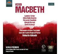 Tezier, Dalla Benetta & Filarmonica Arturo Toscanini – Verdi: Macbeth (versión 1865) – CD