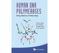 Giuseppe Villani Giovanni Maga Ulri Human Dna Polymerases: Biology, (Tapa dura)