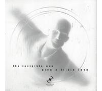 Give A Little Love - Invisible Man, The (3) 12"