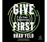 Give First: The Power of Mentorship