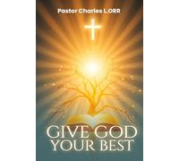 Give God Your Best