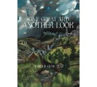 Give Great Art Another Look