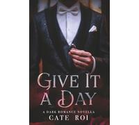 Give It a Day: 1 (Song-Smith Series)