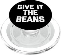 Give It The Beans - Divertido Dicho sarcástico Novedad británica PopSockets PopGrip para MagSafe