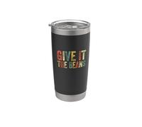 Give It The Beans Funny Meme Argot Tendencias Cultura popular Vaso térmico de acero inoxidable de doble pared
