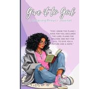 Give it to God: A Coloring Prayer Journal