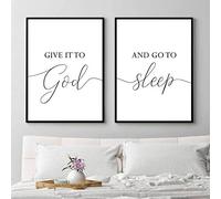 Give It To God and Go To Sleep Quotes Pintura en lienzo para pared Póster con letras en blanco y negro Imagen de decoración para el hogar simple 15.7 "x 23.6" (40x60cm) x2 Sin marco