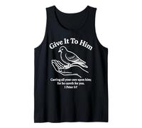 Give It To Him 1 Pedro 5:7 Versículo de la Biblia Fe Escritura Orar Camiseta sin Mangas