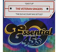 Give It Up / The Old Account Was Settled (Digital 45)