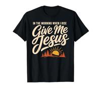 Give Jesus In The Morning Christian Faith Camiseta gráfica económica, Hombre, Negro, XL