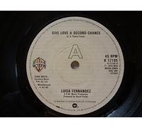 Give Love A Second Chance - Luisa Fernandez 7" 45