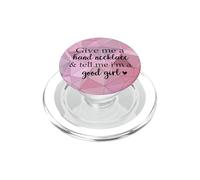 Give Me a Hand Necklace and Tell Me Im a Good Girl Book Pink PopSockets PopGrip para MagSafe