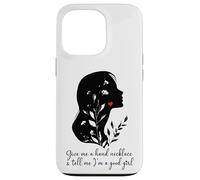 Give Me a Hand Necklace and Tell Me I'm a Good Girl Smutt Carcasa para iPhone 13 Pro