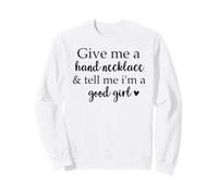 Give Me a Hand Necklace & Tell Me I'm a Good Girl Book Smutt Sudadera