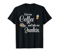 Give Me Coffee and Take Me Junkin Truck Thrift Antique Fun Camiseta