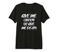 Give Me Liberty or Give Me Death con Fuente Blanca Retro Camiseta Premium