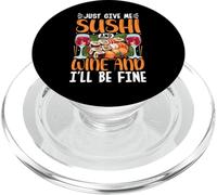 Give Me Sushi and Wine and I'Ll Be Fine Japanese Sushi Lover PopSockets PopGrip para MagSafe