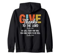 Give Thanks The Lord Psalm 136:1 He Will Fight Exodus 14:14 Sudadera con Capucha