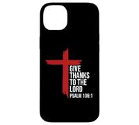 Give Thanks to The Lord Bible Verse Christian Psalm 136:1 Carcasa para iPhone 14 Plus