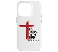Give Thanks to The Lord Bible Verse Psalm 136:1 Christian Carcasa para iPhone 14 Pro