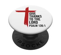 Give Thanks to The Lord Bible Verse Psalm 136:1 Christian PopSockets PopGrip Adhesivo