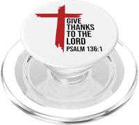 Give Thanks to The Lord Bible Verse Psalm 136:1 Christian PopSockets PopGrip para MagSafe