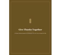 Give Thanks Together: A Christian Gratitude Keepsake for Counting the Blessings of Your First Year as Husband and Wife