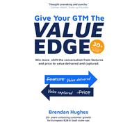 Give Your GTM The Value Edge