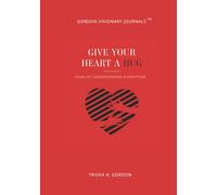 Give Your Heart A HUG: Humility, Understanding, & Gratitude