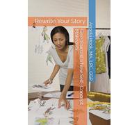 Give Yourself a New Self- Concept Makeover: Rewrite Your Story