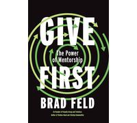 GiveFirst: Lessons from Techstars About How to Be a Great Mentor